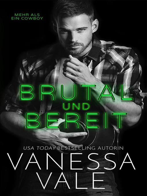 Title details for Mehr als ein Cowboy, #2 by Vanessa Vale - Available